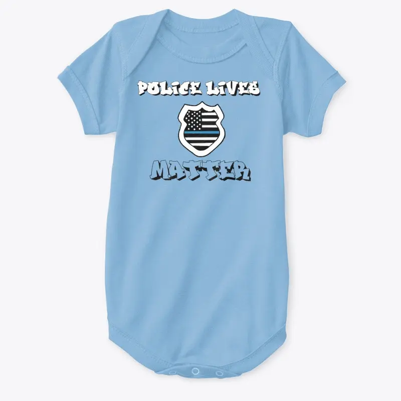 Police Lives Matter: Kids & Babies