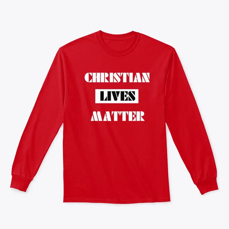 Christian Lives Matter -  Collection