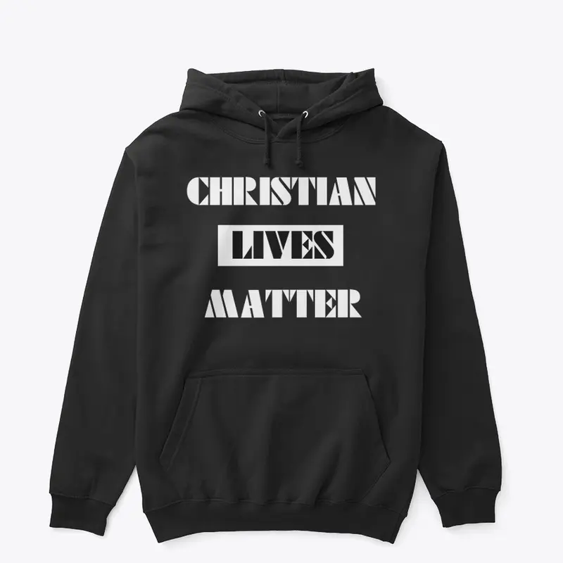 Christian Lives Matter -  Collection