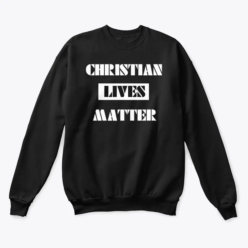 Christian Lives Matter -  Collection