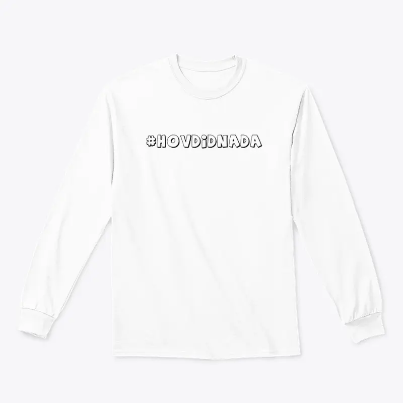 HovDidNada: Tee