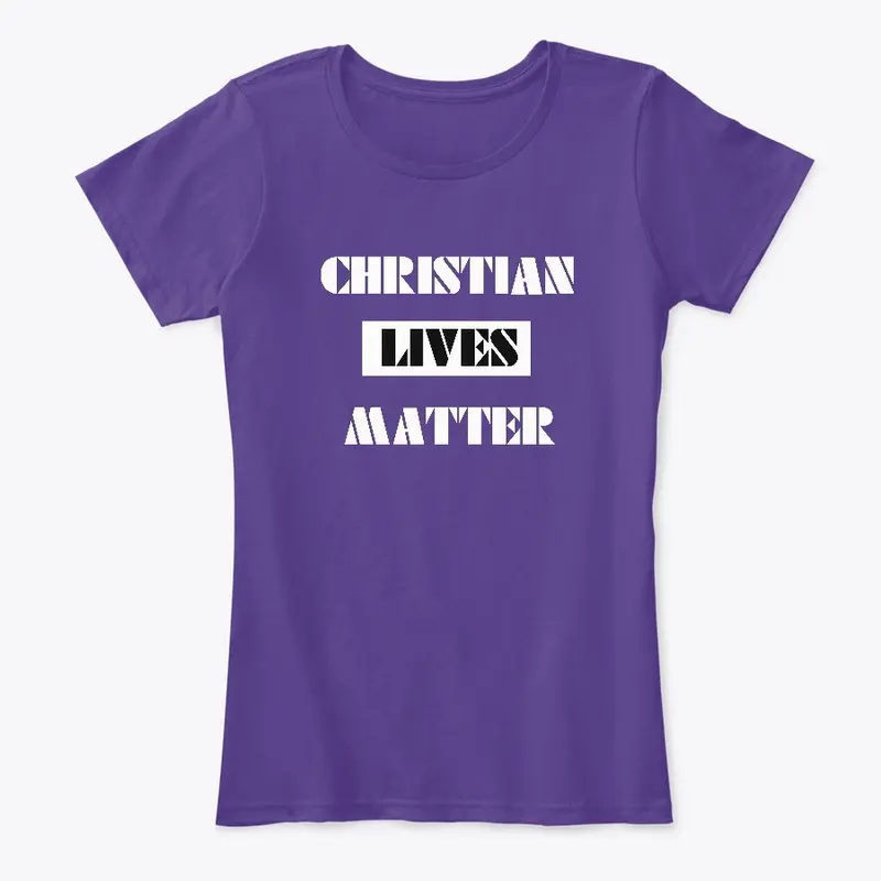 Christian Lives Matter -  Collection