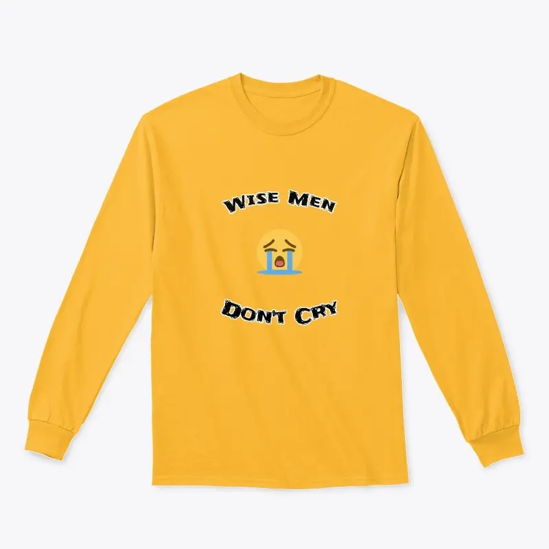 Wise Men Don't Cry : Collection