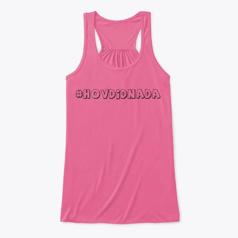 HovDidNada: Tank Top