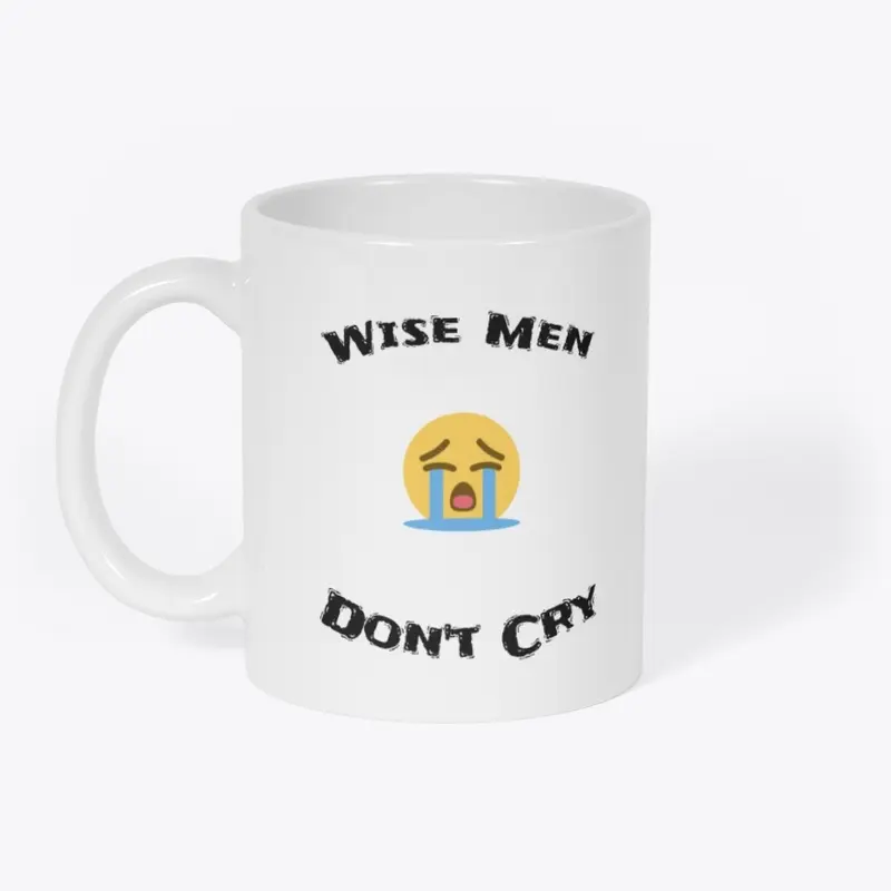 Wise Men Don't Cry : Collection